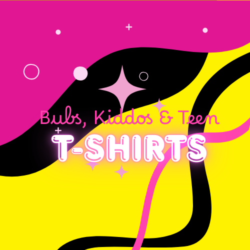Bubs, Kiddos & Teen Tshirts