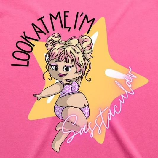 "Look at me, I'm Sasstacular!" - Women's T-shirt - (2 Variants)